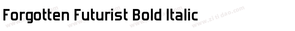 Forgotten Futurist Bold Italic字体转换
